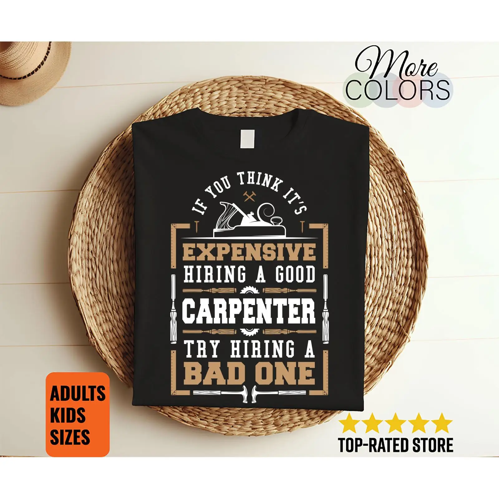 Funny Carpenter Quote T Shirt  - Woodworking Union 评论和价格
